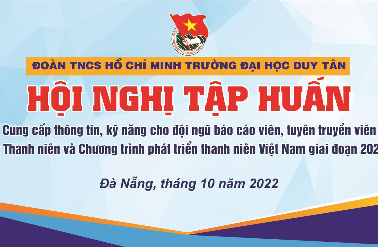 HỘI NGHỊ TẬP HUẤN "CUNG CẤP THÔNG TIN, KỸ NĂNG CHO ĐỘI NGŨ BÁO CÁO VIÊN, TUYÊN TRUYỀN VIÊN VỀ LUẬT THANH NIÊN VÀ CHƯƠNG TRÌNH PHÁT TRIỂN THANH NIÊN VIỆT NAM GIAI ĐOẠN 2021-2030"
